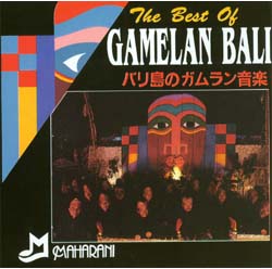 The Best Of Gamelan Bali 1