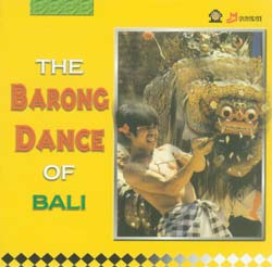 The Barong Dance Of Bali