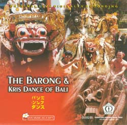 The Barong & Kris Dance Of Bali