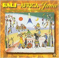 Bali Meets Africa And Java
