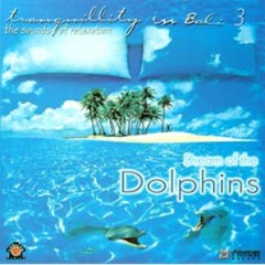 tranquility in bali 3 - dream of the dolphin