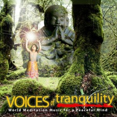voices of tranquility