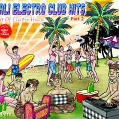 bali electro club hits part 2